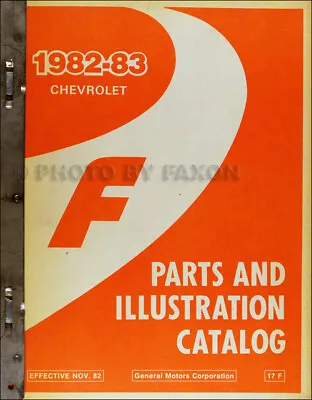 1983 Chevrolet Camaro Master Parts Book Chevy Illustrated Part Number Catalog • $46.95