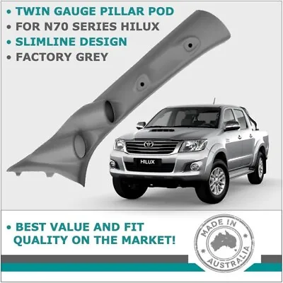 Dual Pillar Pod 2 Gauge Holder For Toyota Hilux N70 Kun 05-15 Colour Light Grey • $169
