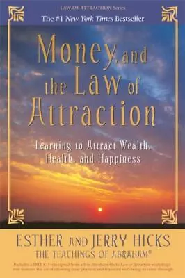 $6 • Buy Money, And The Law Of Attraction: Learning To Attract Wealth, Health, And...
