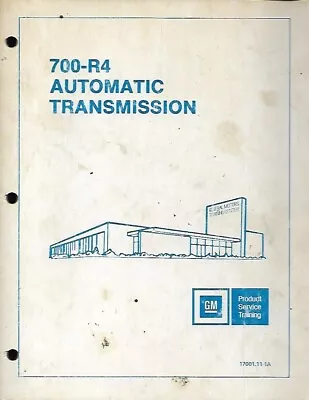 General Motors Product Service Training Manual For 700-r4 Automatic Transmission • $32.99