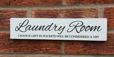 Laundry Room Fun Plaque Sign Shabby Vintage Chic Wooden Rustic Hanging Plaque • £7.29