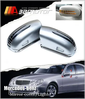 LED SILVER Side Mirror Covers Fits Mercedes 2003-2005 W211 Pre-Facelift E-Class • $151.99