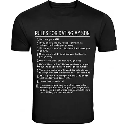 Mommy Gift For Her S - 5XL T-Shirt Tee Rules For Dating My Son • $9.99