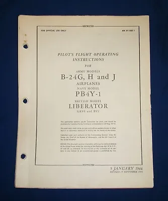 Original B-24G H J 1944 Pilot's Flight Operating Inst's Flight Manual • $149.99