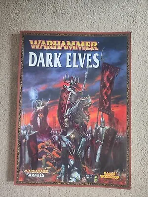 Warhammer Dark Elves Army Book • £10