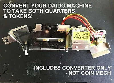 $.25 Converter For Daido Pachislo Slot Machines Accepts Both Quarters & Tokens • $34.99
