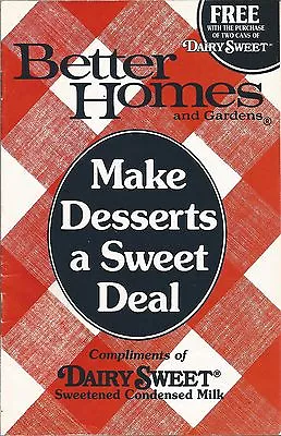 Better Homes And Gardens Make Desserts A Sweet Deal Booklet 1986 • $7.99