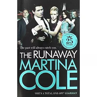 Martina Cole The Runaway. • £3.39