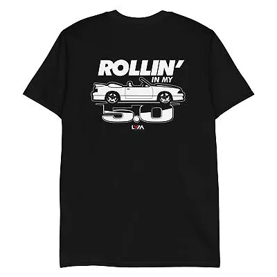 Rollin' In My 5.0 Foxbody Ford Mustang T-Shirt • $17.50