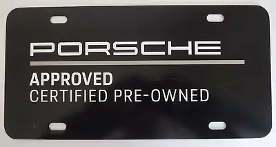 PORSCHE APPROVED CERTIFIE PRE-OWNED Dealership Display License Plate Vanity Tag • $25