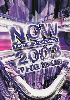 Now That's What I Call Music 2003 The Dvd New Sealed Region Free + Free Uk Post  • £8