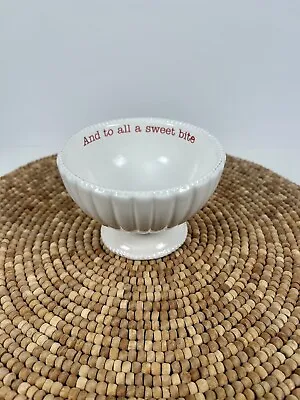 Mud Pie 'And To All A Sweet Bite' Bowl Christmas Small Mudpie Dip Snack Bowl • $9.99