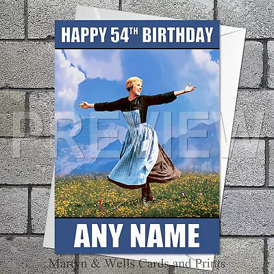 Sound Of Music Birthday Card. 5x7 Inches. Maria. Personalised Plus Envelope. • £3.97