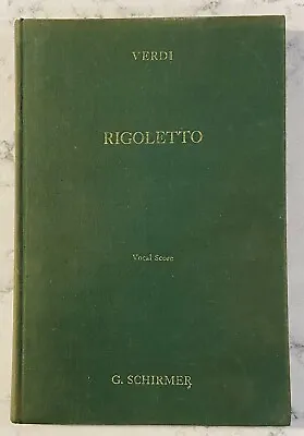 Verdi Rigoletto Opera Vocal Score G. Schirmer • $17.99