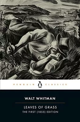 Leaves Of Grass: The First (1855) Edition (Penguin Classics) • $4.47