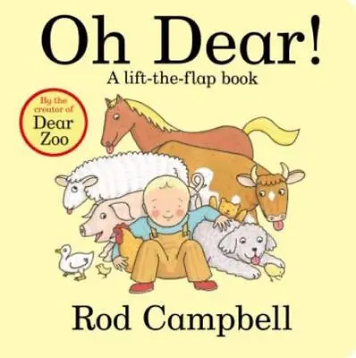 Campbell Rod : Oh Dear!: A Lift-the-flap Book Expertly Refurbished Product • £2.48