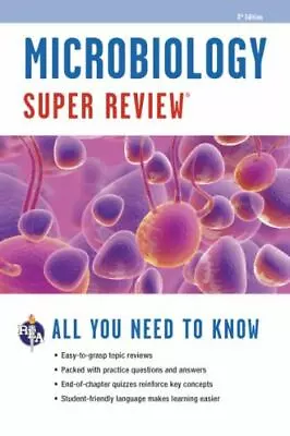 Microbiology Super Review [Super Reviews Study Guides]  The Editors Of REA  Acce • $7.66