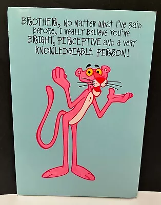 Vintage Greeting Card Birthday Brother Pink Panther Ambassador 1989 • $4.97