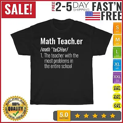 Funny Math Teacher Definition Most Problems Gift Vintage T Shirt Men Women NEW • $10.99