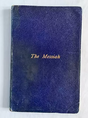 The Messiah E. Prout Handel Vintage Music Score Book - Leather Cover Gold Edge • £15