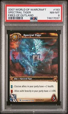 PSA 8 NM-MINT Spectral Tiger #193 (Fires Of Outland) NON LOOT Rare WoW TCG Card • $125