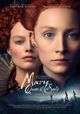 Mary Queen Of Scots Poster Film A4 A3 A2 A1 Large Format Cinema Movie • £21.66