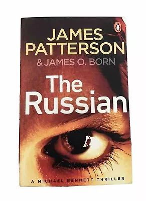 The Russian: James Patterson • £2