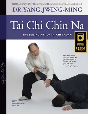 Tai Chi Chin Na 9781594397677 Jwing-Ming Yang - Free Tracked Delivery • £29.54