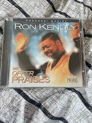 Ron Kenoly CD We Offer Praises - Christianity Relgious Devotional • $6