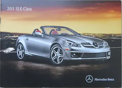 2011 Mercedes SLK-Class SLK-Class R 171 USA Brochure 18 Pages • $9.54