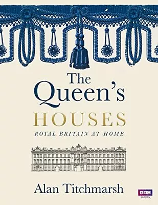 £3.09 • Buy The Queen's Houses,Alan Titchmarsh