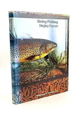 GOING FISHING - Farson Negley. Illus. By Tunnicliffe C.F • £16.60