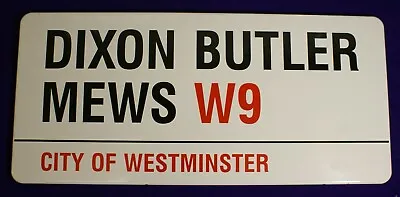 Dixon Butler Mews W9 Original City Of Westminster London Enamel Street Sign • £250