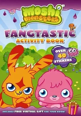 Moshi Monsters Fangtastic Activity Book With Stickers By Sunbird Paperback Book • $6.02