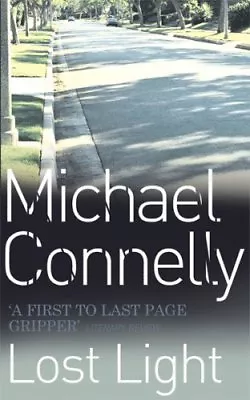 Lost LightMichael Connelly- 9780752842561 • £3.28