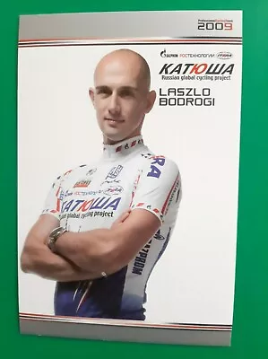 CYCLING Cycling Card LASZLO BODROGI Team TEAM KATUSHA 2009 • $2.12