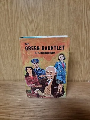 The Green Gauntlet R.F. Delderfield World Books 1970 Hardcover (10d) • £7