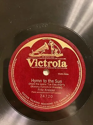 FRITZ KREISLER HYMN TO THE SUN Victrola SINGLE 74720 Rare • $17.10