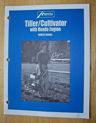 Original Mantis Tiller Cultivator With Honda Engine Operator Parts Manual 2002 • $14.99