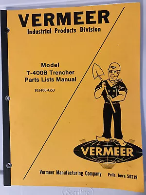 Vermeer T-400B Trencher Parts Lists Manual • $40
