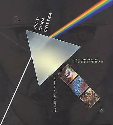 Mind Over Matter: Images Of  Pink Floyd By Storm Thorgerson (Hardcover 2003) • £8.99