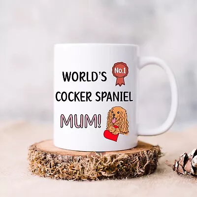 Cocker Spaniel Mug For Mums 11oz Personalised Cocker Spaniel Gift Mug • £8.99