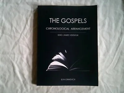 $28.90 • Buy The Gospels Chronological Arrangement King James Version By Ilya Grinevich      