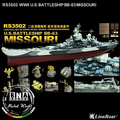 LionRoar 1/350 US Battleship BB-63 Missouri Conversion Set #RS3502 • $144.43