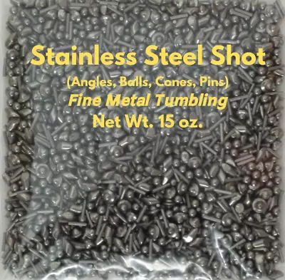 Stainless Steel Shot (4) Shape Burnishing Tumbler Media Cleans Metals - 15 Oz. • $18.99