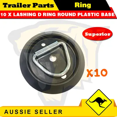 $42 • Buy 10 X Lashing D Ring Round Plastic Base Tie Down Points Rings Anchor Ute Trailer