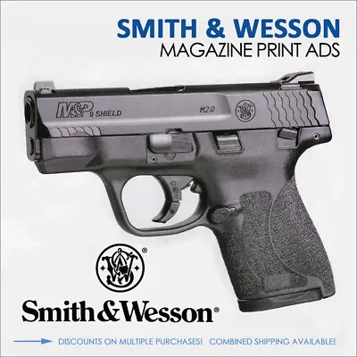 SMITH & WESSON Magazine PRINT AD - Various Models & Years - Combined S/H • $10