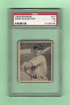 1948 Bowman #17 ENOS SLAUGHTER St. Louis Cardinals New York Yankees RC PSA 5 EX • $169
