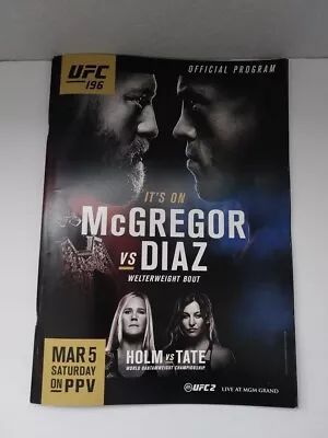 UFC 196 Conor McGregor Vs Nate Diaz Official Event PROGRAM • $22