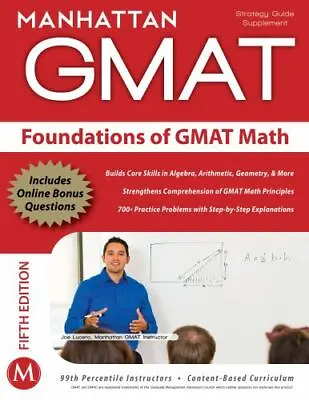 Foundations Of GMAT Math 5th Edition [Manhattan GMAT Preparation Guide: Foundat • $5.37